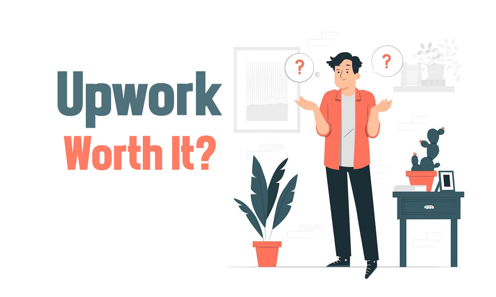 upwork worth it